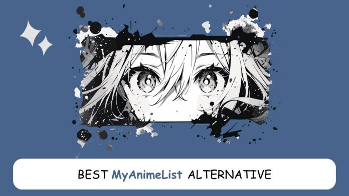 Best MyAnimeList Alternatives