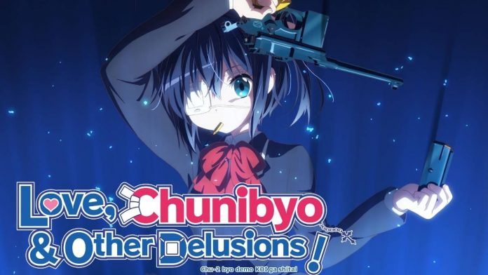 Love, Chunibyo & Other Delusions! Anime